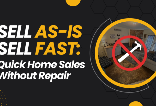 Sell As-Is, Sell Fast: Quick Home Sales Without Repairs